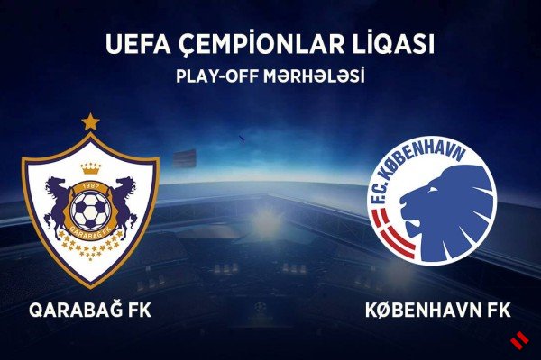 "Kopenhagen" – "Qarabağ" oyunu canlı yayımlanacaq